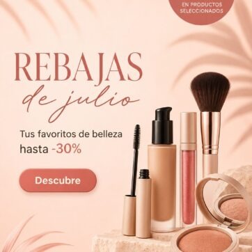 Banner promocional de rebajas de julio en productos de maquillaje y belleza, con base de maquillaje, máscara de pestañas, gloss, brocha y polvos compactos con descuento de hasta el 30%.