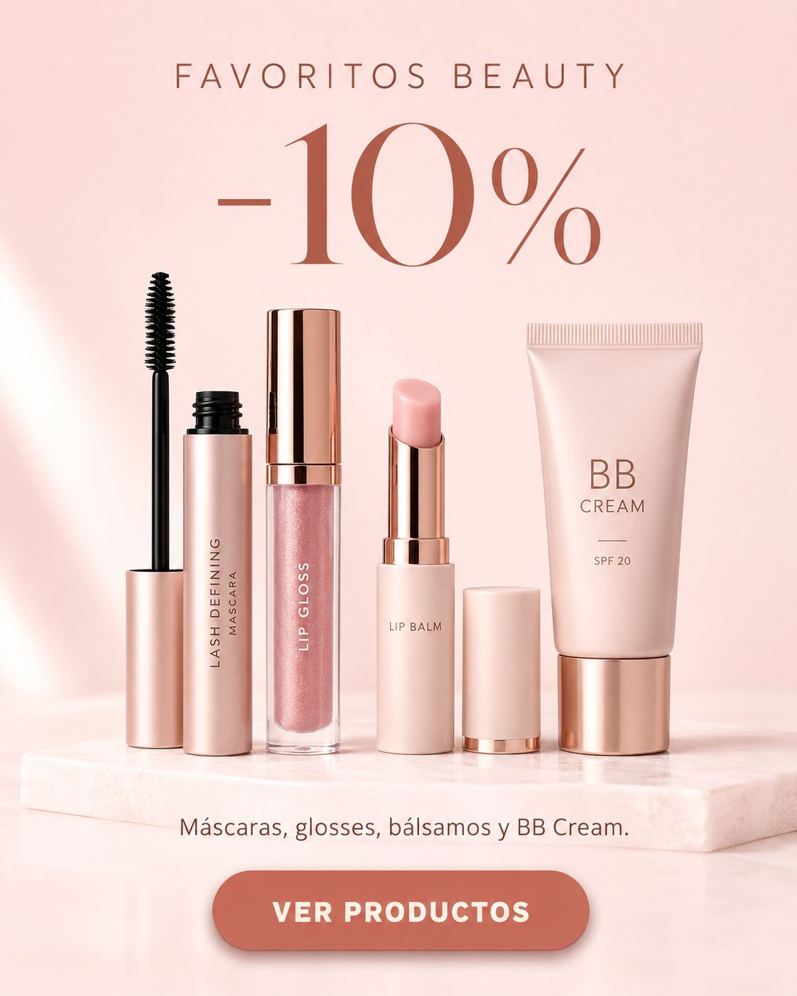 Promoción de favoritos beauty con 10% de descuento en máscara de pestañas, lip gloss, bálsamo labial y BB Cream SPF 20 para comprar maquillaje y básicos de belleza.